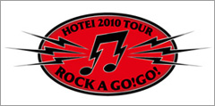 HOTEI 2010 / ROCK A GO! GO! TOUR