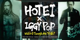 “Walking Through The Night” – new single featuring Iggy Pop