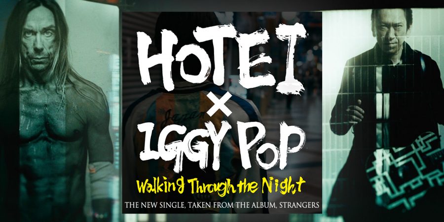 “Walking Through The Night” – new single featuring Iggy Pop